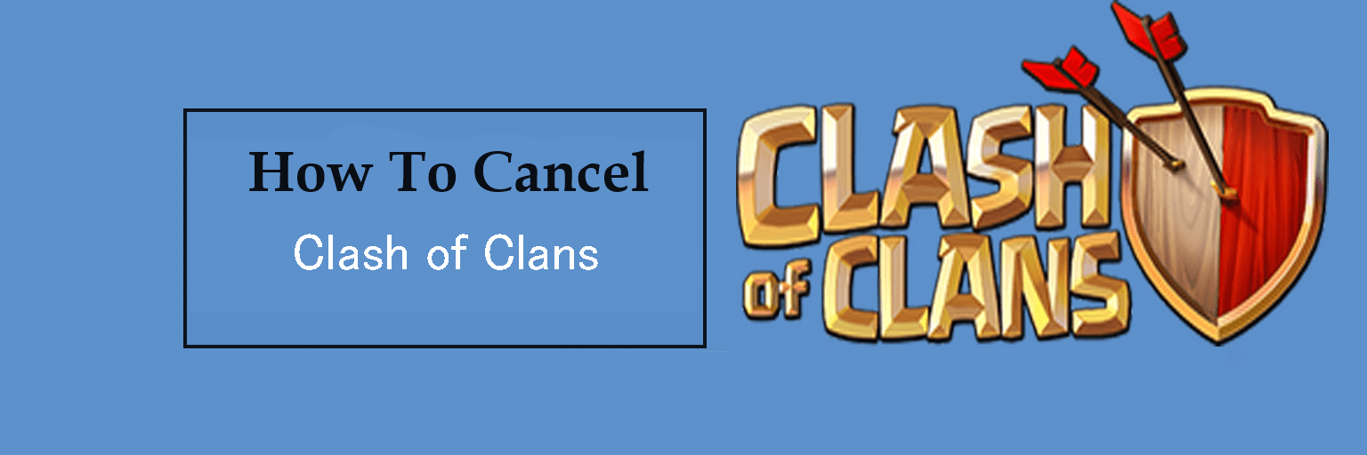 How to cancel Clash of Clans Purchase,