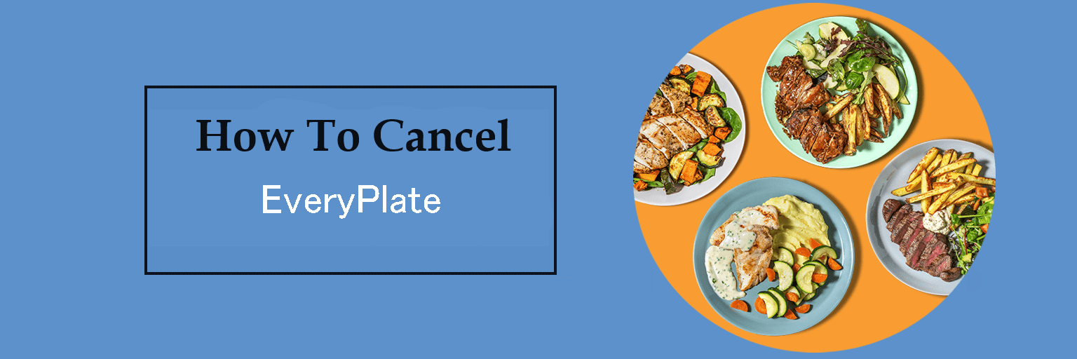 Cancel EveryPlate Subscription,